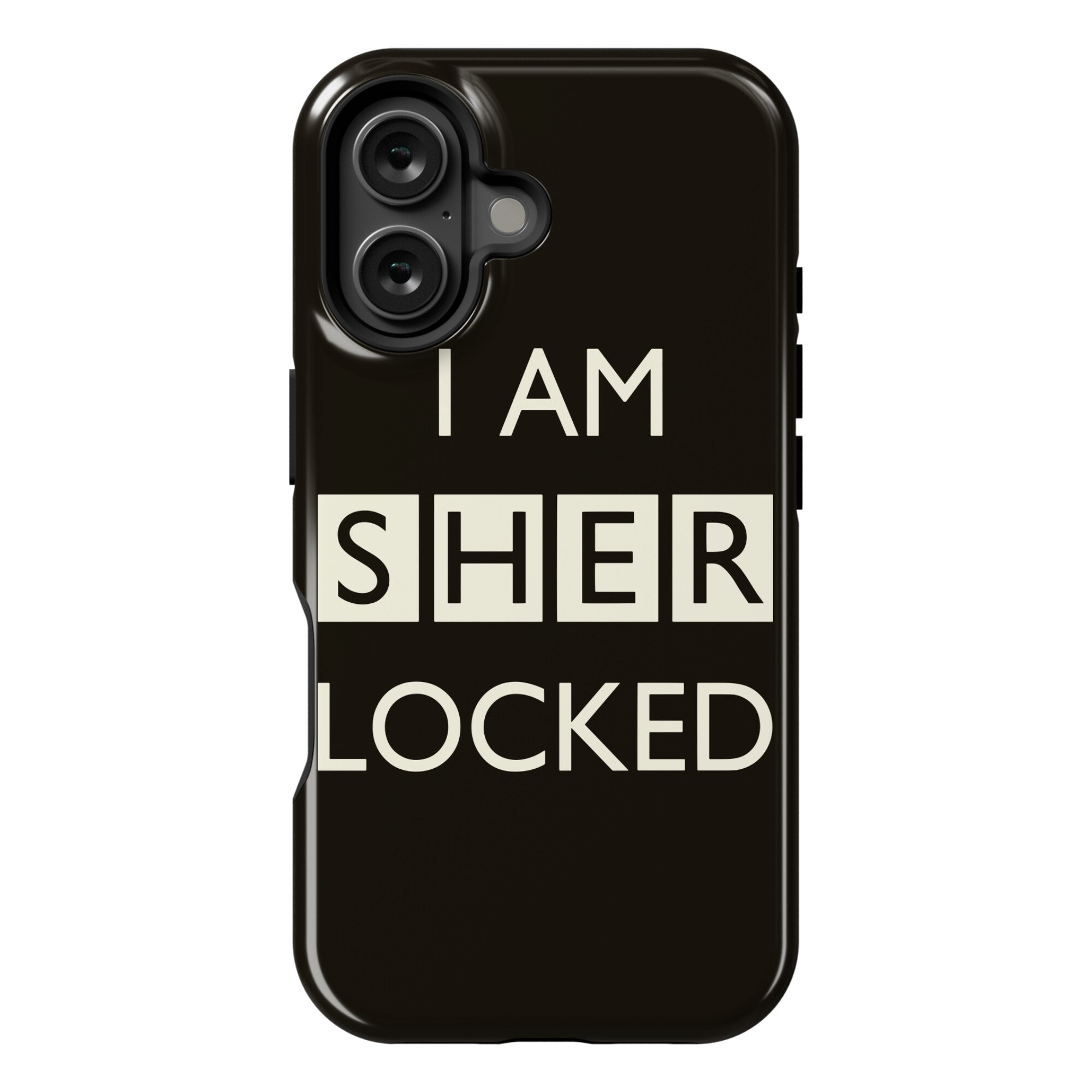 I Am Sherlocked Phone Case